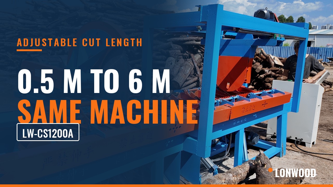 Adjustable Log Cut-Off Saw at Work — LW-CS1200A, Cut Length 0.5 to 6 m